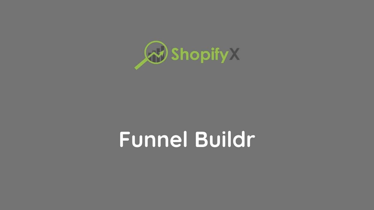funnel buildr shopify funnels