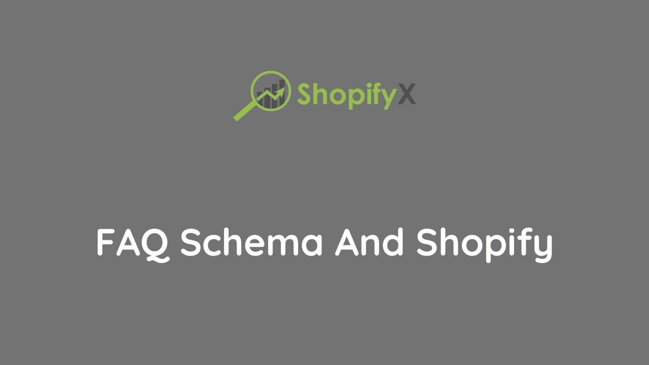 use FAQ schema with Shopify